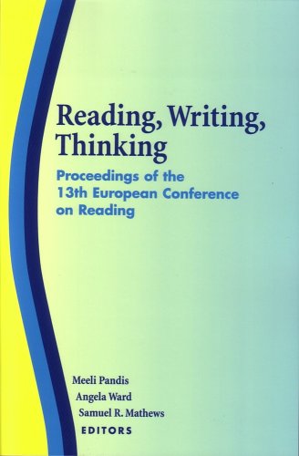 Reading, Writing, Thinking: Proceedings of the 13th European Conference on Reading,Used