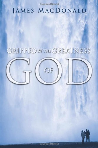 Gripped by the Greatness of God,Used