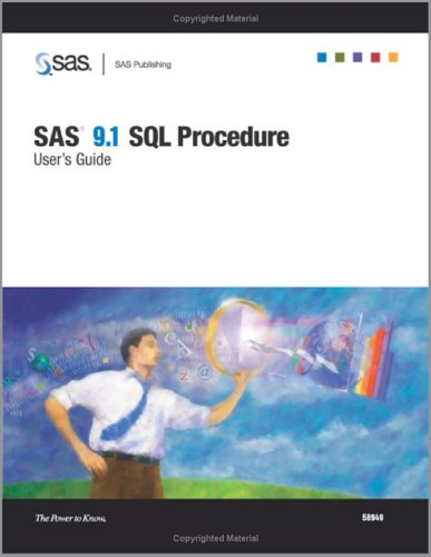 SAS 9.1 SQL Procedure User's Guide,Used