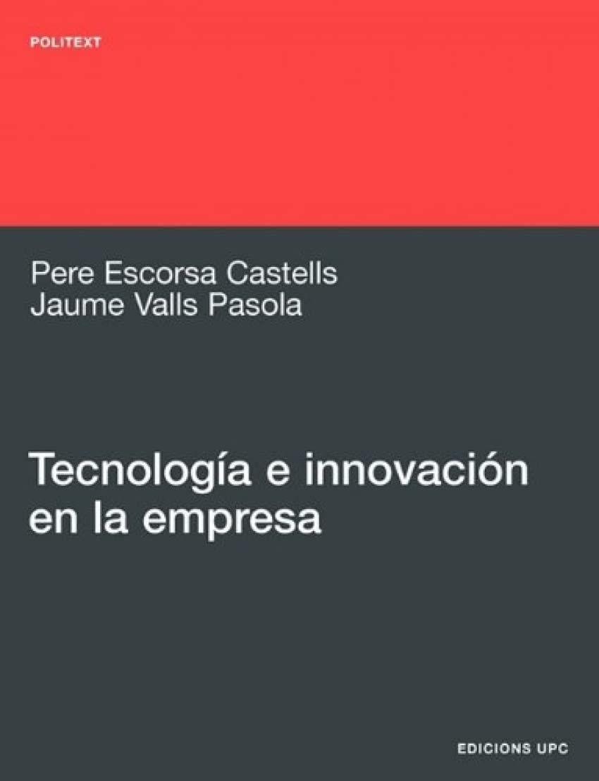 Tecnologa e innovacin en la empresa (Spanish Edition),Used