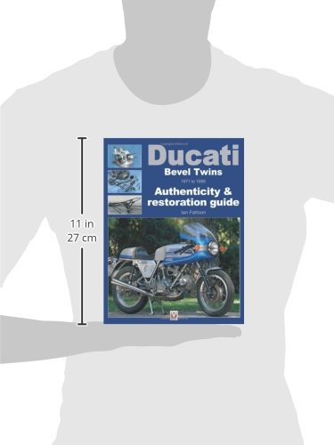 Ducati Bevel Twins 1971 to 1986: Authenticity & Restoration Guide (Enthusiast's Restoration Manual),Used