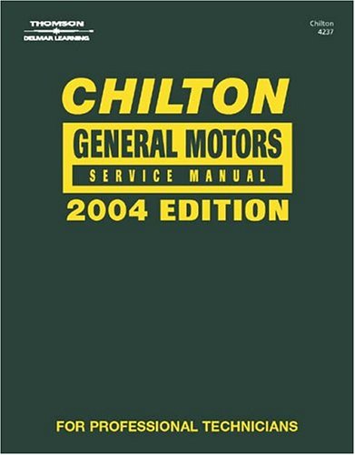 Chilton General Motors Service Manual Annual Edition (Chilton Service Manuals),Used