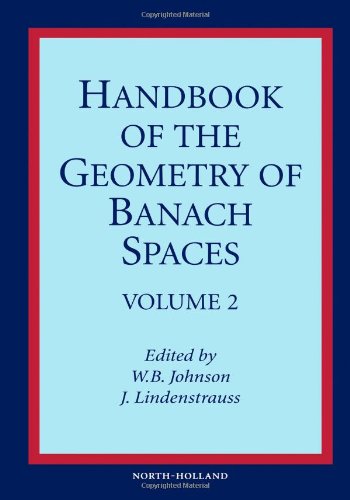 Handbook of the Geometry of Banach Spaces (Volume 2),Used