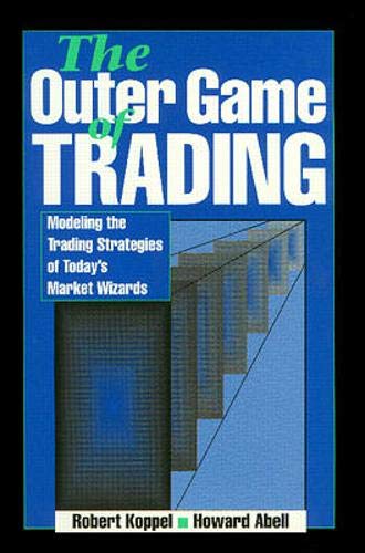 The Outer Game of Trading: Modeling the Trading Strategies of Today's Market Wizards,Used