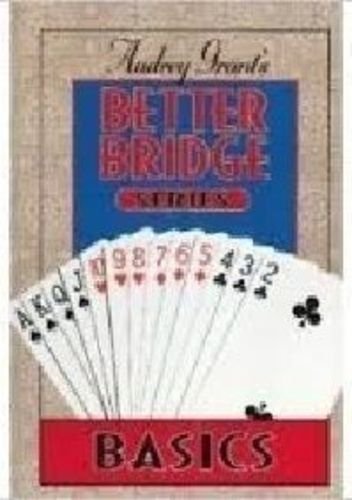 Audrey Grant'S Better Bridge: Basics (Audrey Grant'S Better Bridge Series),Used