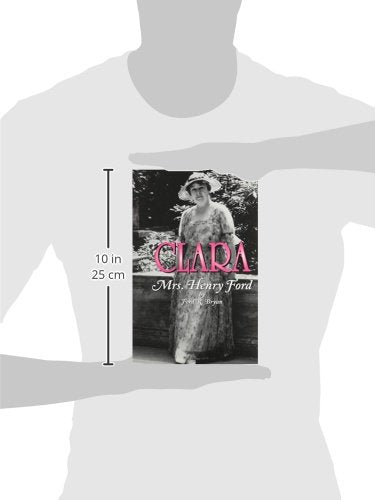 Clara: Mrs. Henry Ford,Used