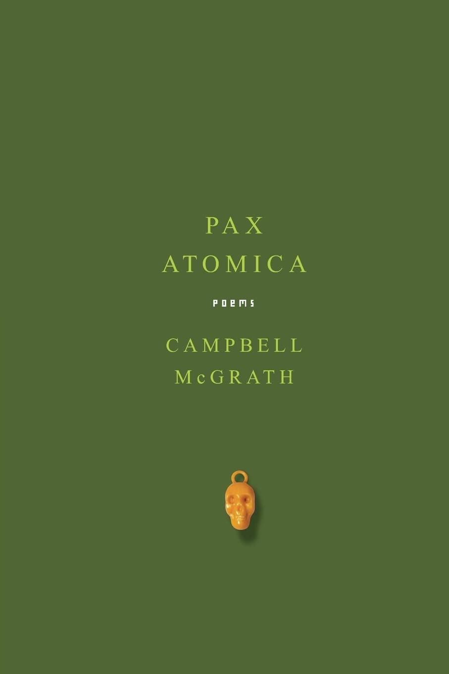 Pax Atomica: Poems