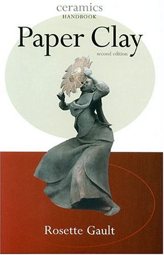 Paper Clay (Ceramics Handbooks),Used