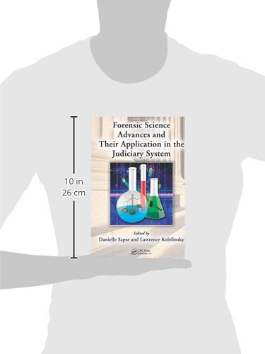 Forensic Science Advances and Their Application in the Judiciary System,Used