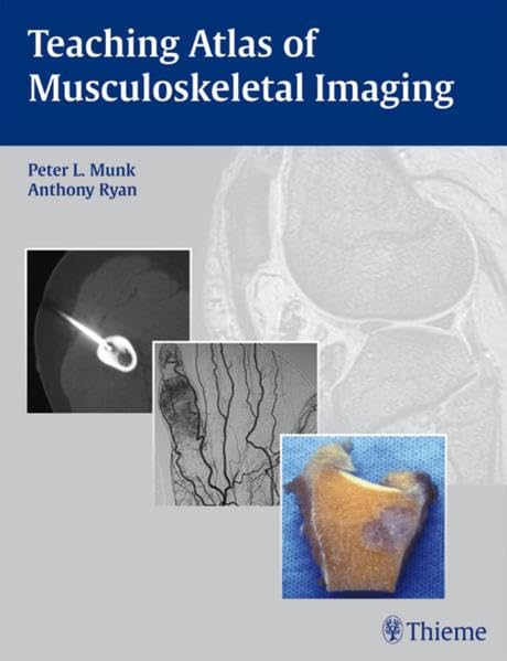 Teaching Atlas of Musculoskeletal Imaging,Used