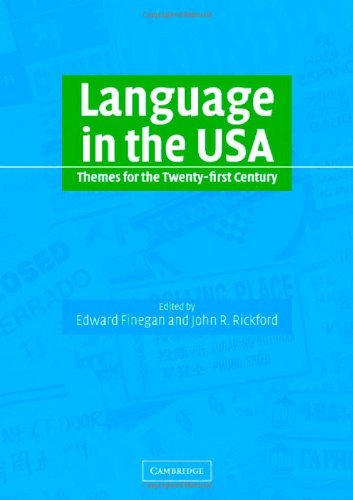 Language in the USA: Themes for the Twentyfirst Century,Used