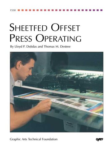 Sheetfed Offset Press Operating,New