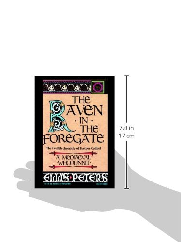 The Raven in the Foregate: The Twelfth Chronicle of Brother Cadfael (Chronicles of Brother Cadfael),Used