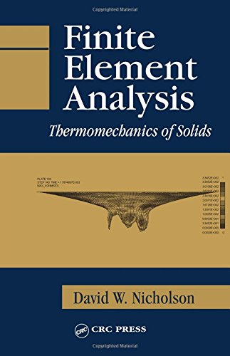 Finite Element Analysis: Thermomechanics of Solids,Used