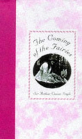The Coming of the Fairies,Used