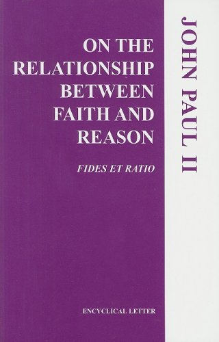 On the Relationship Between Faith and Reason,Used