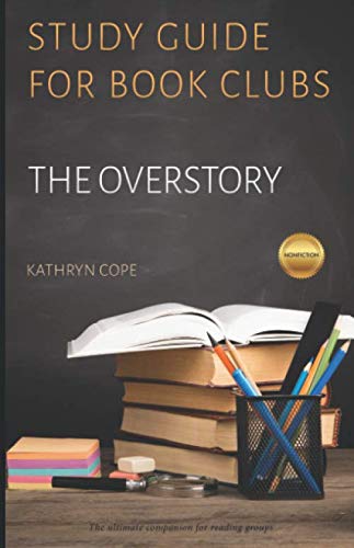 Study Guide for Book Clubs: The Overstory (Study Guides for Book Clubs),Used