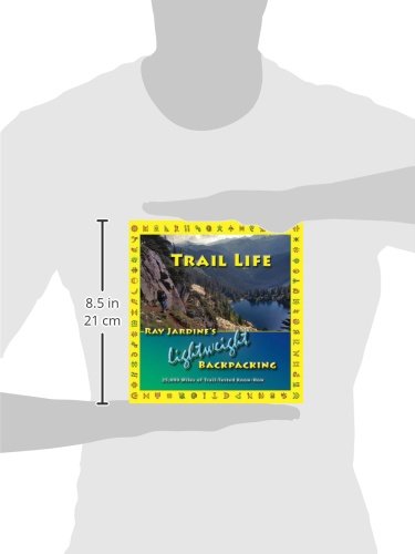 Trail Life: Ray Jardine'S Lightweight Backpacking,Used