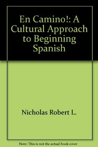 En camino!: A cultural approach to beginning Spanish,Used