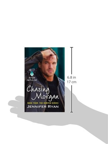 Chasing Morgan: A Romantic Suspense Novel (The Hunted, 4),Used
