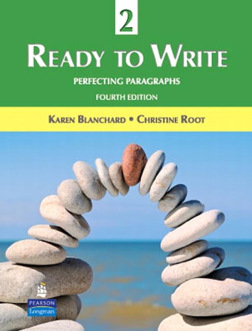 Ready to Write 2: Perfecting Paragraphs (4th Edition),Used