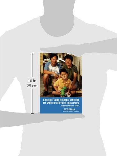 A Parents' Guide to Special Education for Children with Visual Impairments,Used