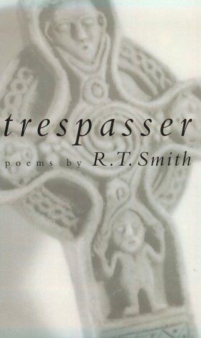 Trespasser: Poems (Studies in Industry and Society; 9),Used