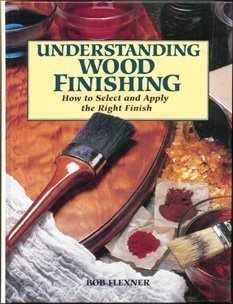 Understanding Wood Finishing: How To Select And Apply The Right Finish