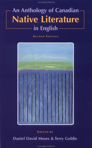 An Anthology Of Canadian Native Literature In English,Used