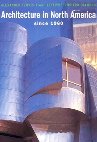Architecture in North America: Since 1960,Used