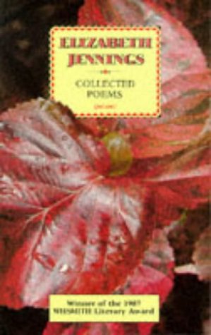 Elizabeth Jennings: Collected Poems: 19531985,Used