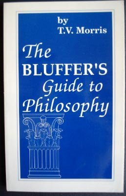 The Bluffer's Guide to Philosophy,Used