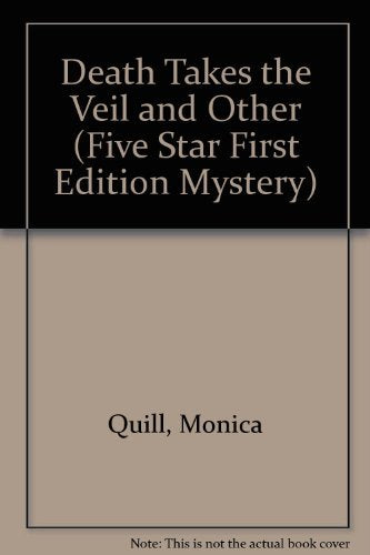Death Takes the Veil and Other Stories (Five Star First Edition Mystery Series),New