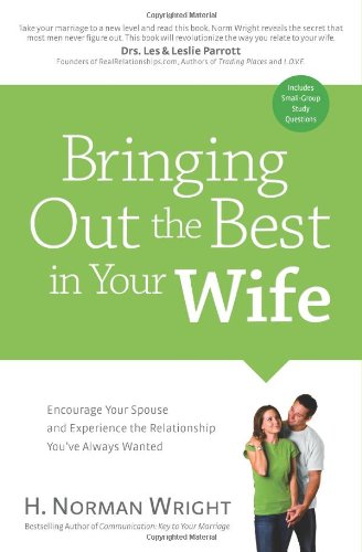 Bringing Out the Best in Your Wife,Used