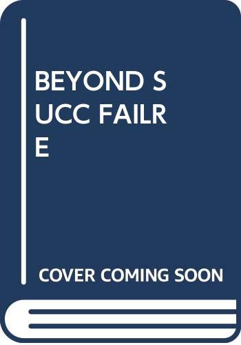 Beyond Success And Failure,Used
