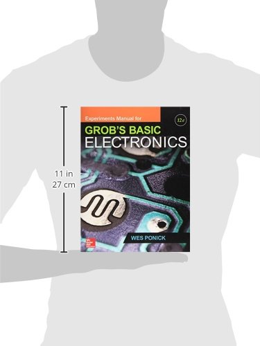 Experiments Manual for use with Grob's Basic Electronics,Used