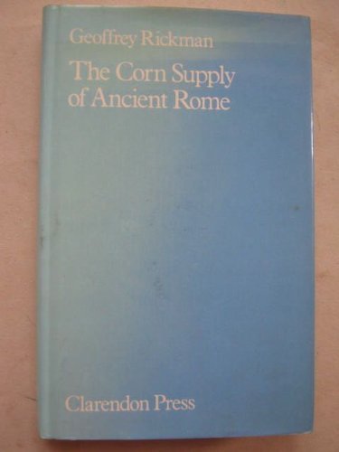 The Corn Supply of Ancient Rome (Oxford University Press Academic Monograph Reprints),Used