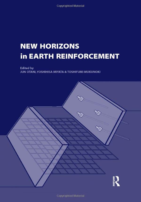 New Horizons in Earth Reinforcement: Book + CDROM,New