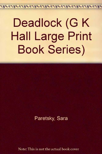 Deadlock (G K Hall Large Print Book Series),Used