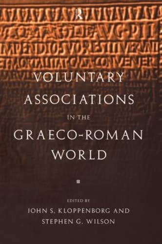 Voluntary Associations in the GraecoRoman World,Used