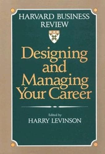 Designing And Managing Your Career (Harvard Business Review Book),Used
