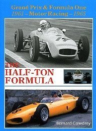 The Half Ton Formula: 196165 F1 Gp Cars,Used