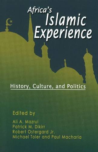 Africa'S Islamic Experience: History, Culture And Politics,Used
