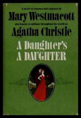 A Daughter's a Daughter: A Novel of Romance and Suspense,Used