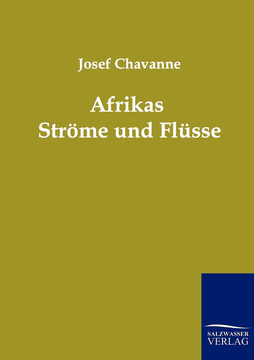 Afrikas Strme und Flsse (German Edition),Used