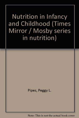 Nutrition in Infancy and Childhood,Used