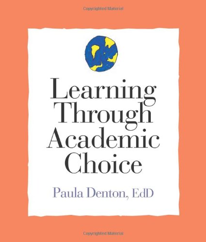 Learning Through Academic Choice (Strategies For Teachers Series),New