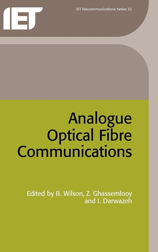 Analogue Optical Fibre Communications (Telecommunications),Used
