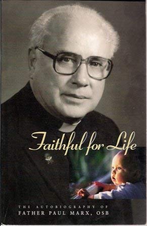 Faithful for Life: Telling It Like It Is or at Least As I Saw It,Used