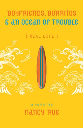 Boyfriends, Burritos & An Ocean Of Trouble (Real Life),Used
